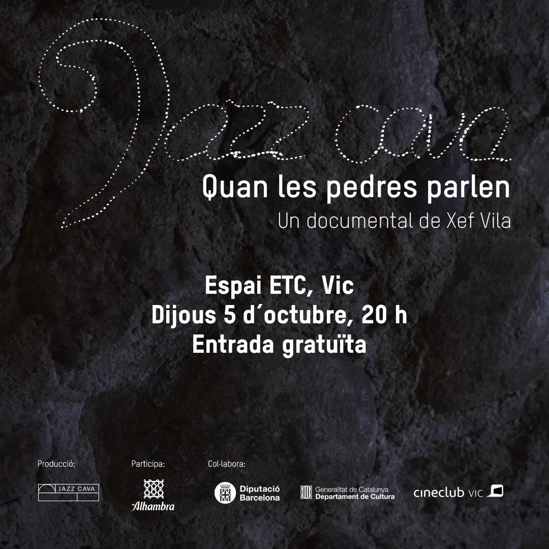 Demà dijous presentem aquest documental on les pedres parlen.
<a href="/jazzcava/">La Jazz Cava</a> 
<a href="/cineclubvic/">Cineclub Vic</a>