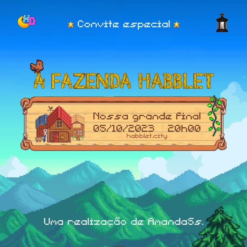 _fofocashabblet's tweet image. Recebi um convite especial! Para o Final A Fazenda Habblet realizado por AmandaSs.

🗓️05/10 Quinta-feira
🕐20h BR 

Já estou ansiosa para o emblema &quot;O Lampião&quot; quem será o vencedor da #FazendaHabblet2023!!

@AmandaHabblet