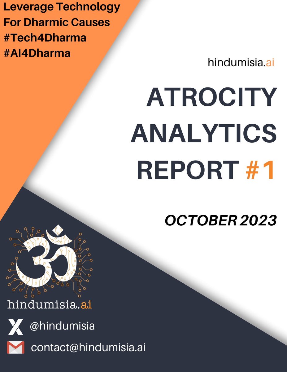 hindumisia's tweet photo. We are pleased to publish our first ever #AtrocityAnalytics Report #1.  We have repurposed our #AIModel to cover #AtrocityLiterature.  #AI #Analytics #Hindumisia #Tech4Dharma #AI4Dharma 
Please review the report and share your feedback. (1/8) https://t.co/Zne93lZn5W