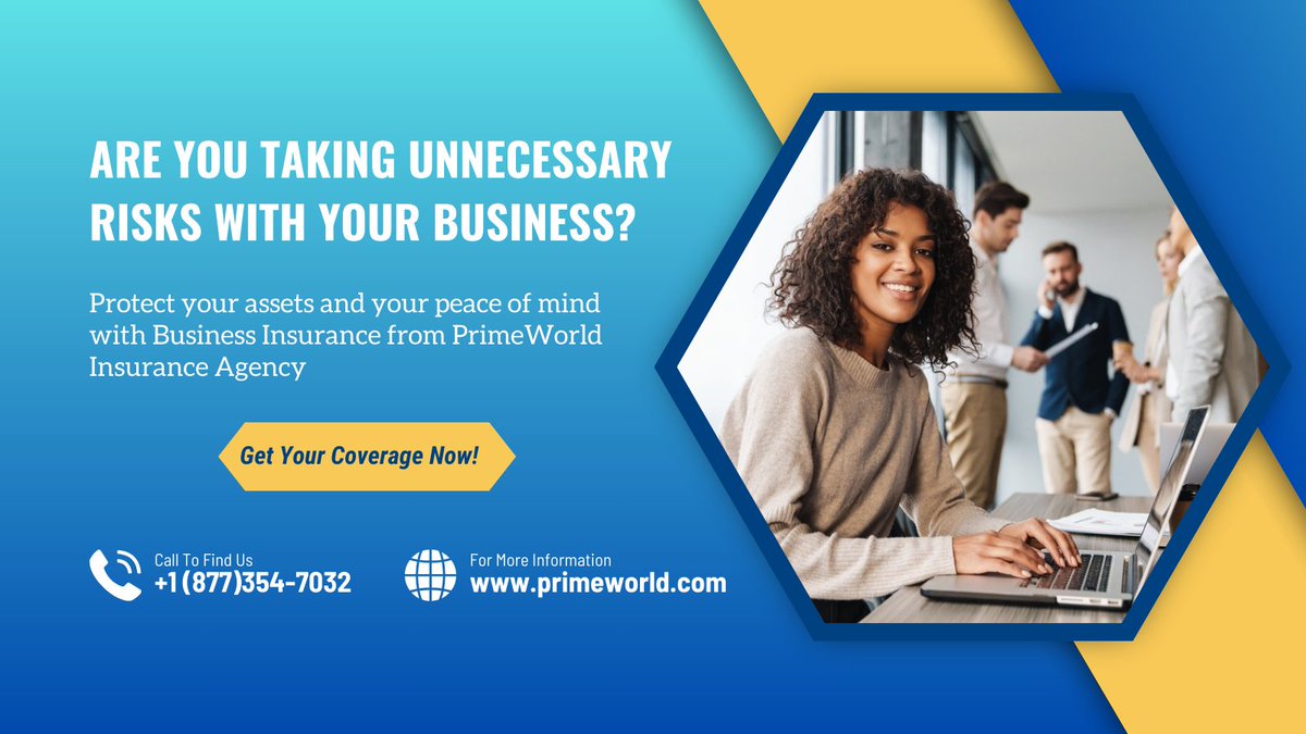 PrimeWorldIns's tweet image. Are you taking unnecessary risks with your business? Protect your assets and your peace of mind with Business Insurance from PrimeWorld Insurance Agency. #BusinessProtection #PrimeWorldInsurance #GetCovered