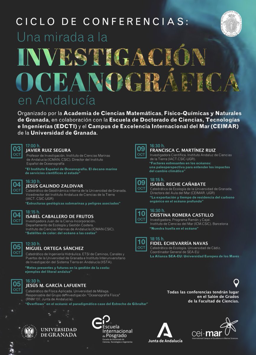 Academia_Gr's tweet photo. 🔈 En el marco del ciclo de conferencias «Una mirada a la investigación oceanográfica en Andalucía» 

🗓️ 4 de octubre en @fcienciasugr 

⏰ 16:30h : Jesús Galindo Zaldivar
⏰  18:15h: Isabel Caballero de Frutos

ℹ️ Más información: https://t.co/ihGNWfQMW3 https://t.co/d5oLD2O6XL