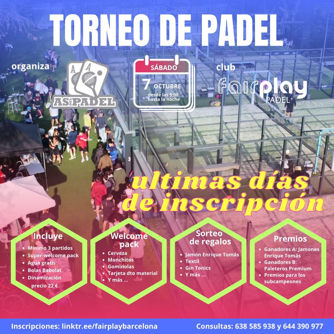 ULTIMOS DIAS DE INSCRIPCION! 🗓 - Próximo Torneo en Fairplay:
 👉Sábado 7 de Octubre 
 👉Organizado y dinamizado por As del Padel, con Pato y Jose🤙
Inscripciones: linktr.ee/fairplaybarcel…
Consultas: 638 585 938 y 644 390 977
No te lo puedes perder!!
#fairplaypadel #padel