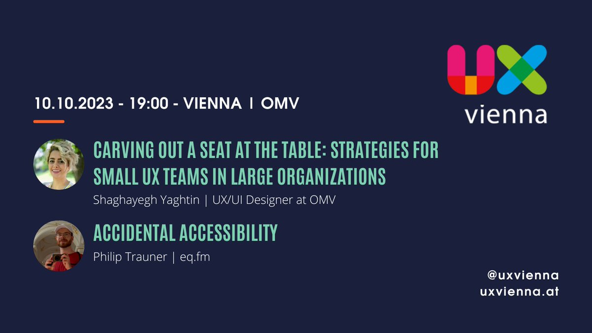 Beautiful UX-minded people of Vienna! Next Tuesday we will meet at <a href="/omv/">OMV Group</a> to hear from Shaga about strategies for small UX teams and from <a href="/PhilipTrauner/">Philip Trauner</a> about accidental accessibility. Please register at meetup.com/uxvienna/event… #uxvienna #uxaustria #ixd #ixdvie #accessibility #ux