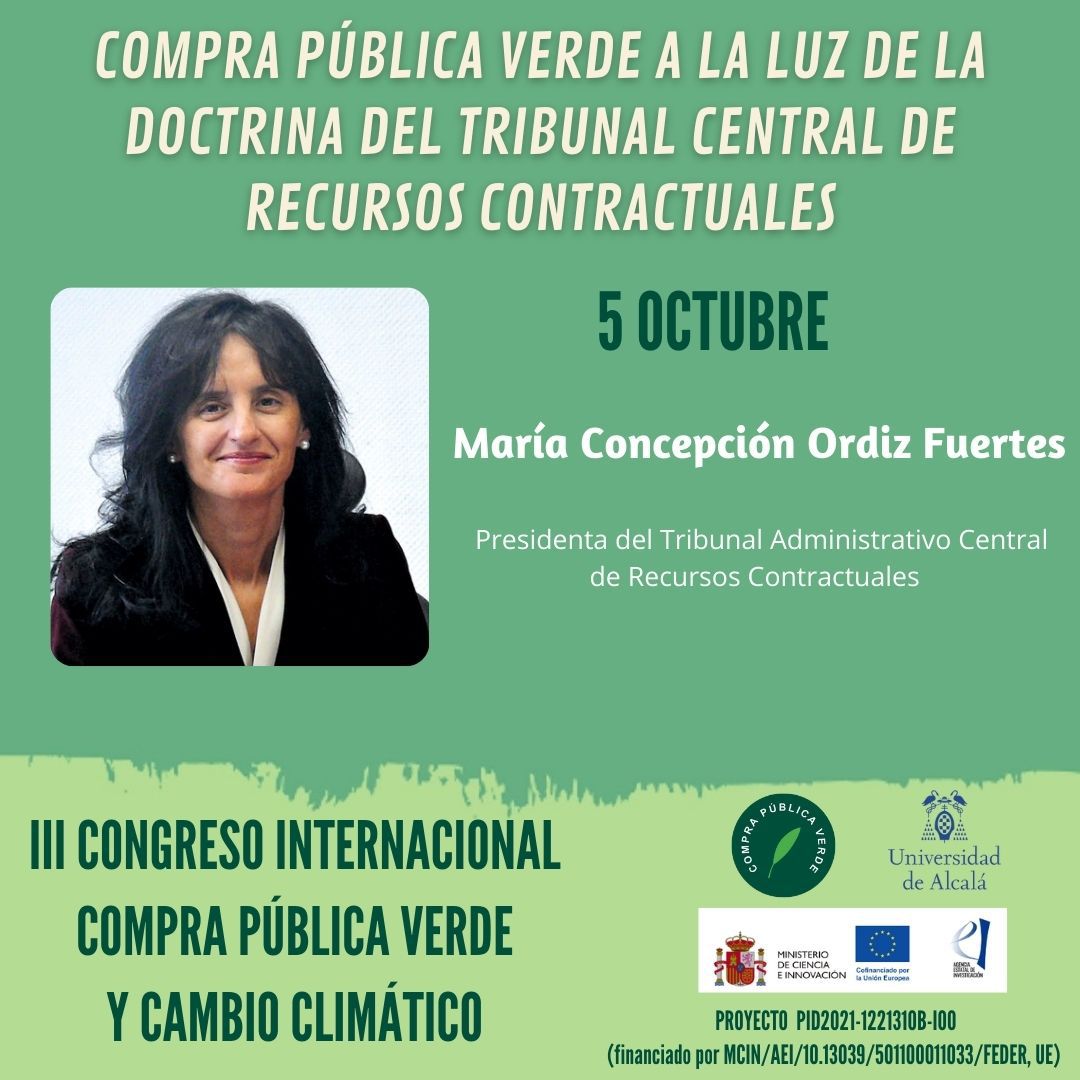 III Congreso Internacional de Compra Pública Verde y Cambio Climático.

La séptima y última mesa del congreso se centra en presentar la Compra Pública Verde a la luz de la doctrina del Tribunal Central de Recursos Contractuales.

Más información en: congresocompraverde.web.uah.es
<a href="/UAHes/">Universidad Alcalá</a>