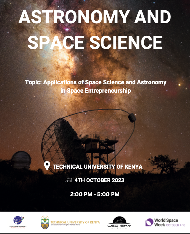 SpaceAgencyKE's tweet photo. 🚀 Join us TODAY, October 4th, 2023, at The Technical University of Kenya to celebrate World Space Week (Kenya Chapter)! 🌌
#WorldSpaceWeek #SpaceEntrepreneurship #Astronomy #SpaceScience #KenyaChapter https://t.co/tuNrBoewZm
