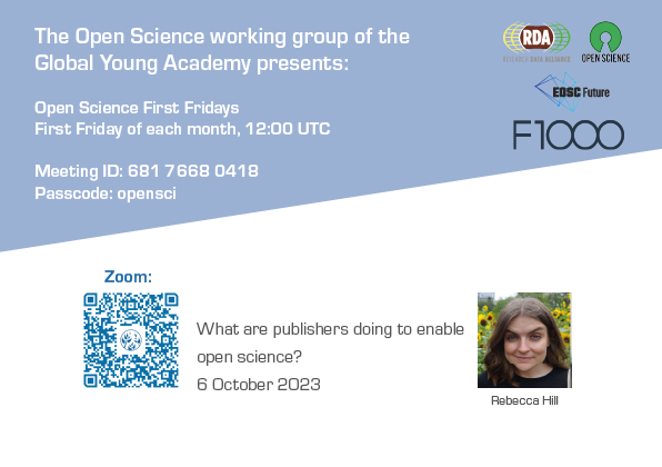GlobalYAcademy's tweet photo. Interested in alt #OpenAccess models and in promoting #openscience? 
Join our OS First Fridays event THIS FRIDAY 6 Oct at 12:00UTC to hear from @_becky_hill in an interactive session about what role publishers play in supporting OS culture https://t.co/jKWtlYuWzG https://t.co/QVB7YUrAOp