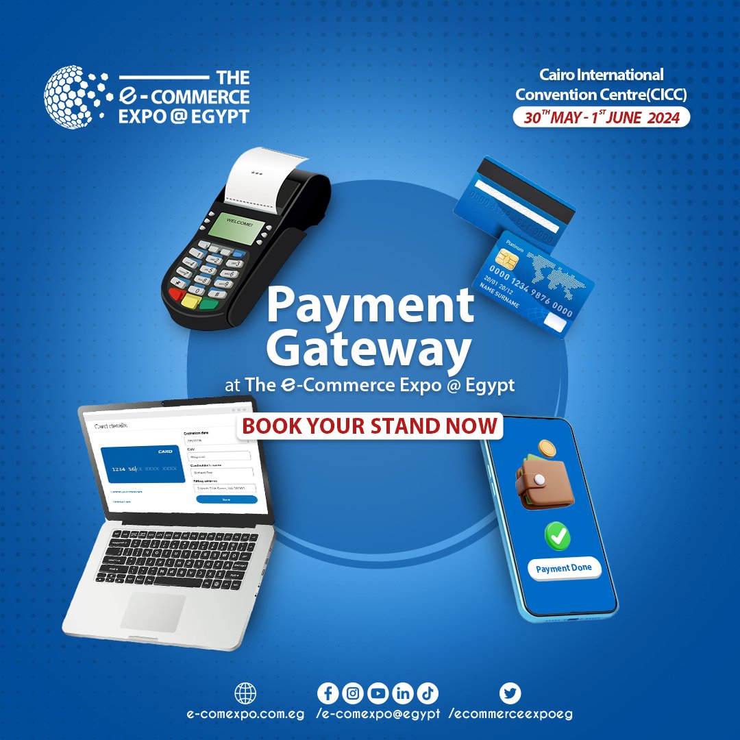 Payment gateway providers 
Are you ready to be part of The E-commerce Expo Egypt ™ 
Visit our website: e-comexpo.com.eg
#Paymentgateways  #OnlinePaymentService #ElectronicPaymentGateway
#PaymentServiceProvider #DigitalPaymentGateway
#Ecommerce #theecommerceexpoegypt