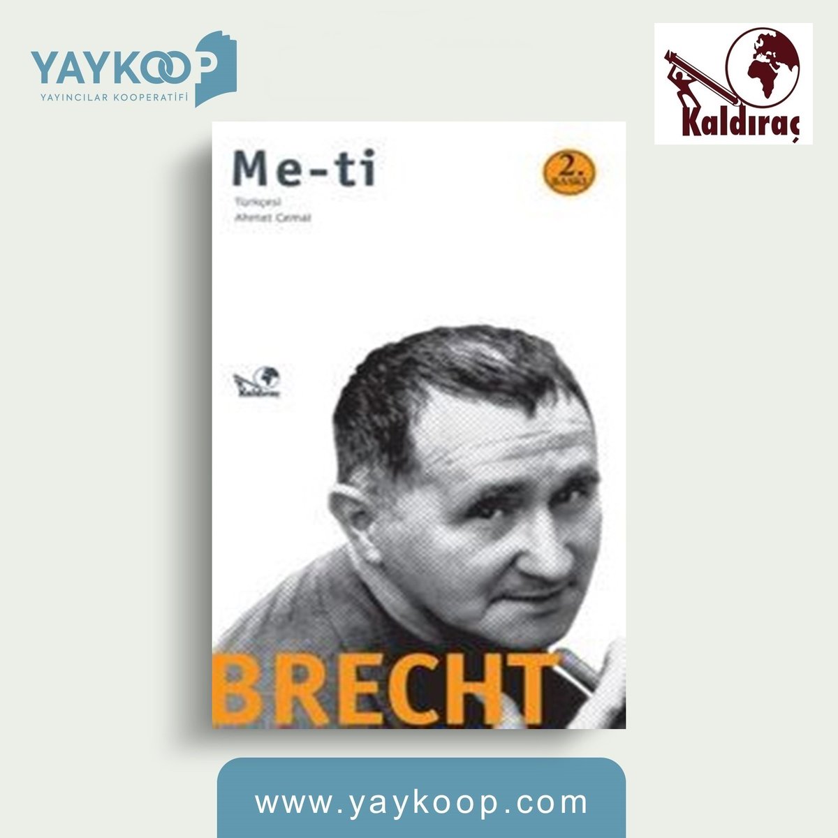 'Me-Ti', Kaldıraç Yayınevi etiketiyle yaykoop.com’da %35 indirimle ayın kitapları arasında! yaykoop.com/me-ti @KaldiracKitap #yaykoop #kaldıraç #kaldıraçyayınevi #meti #bertoltbrecht #ahmetcemal #felsefe #özdeyişler #indirimlikitap #okumaönerisi #okuyorum