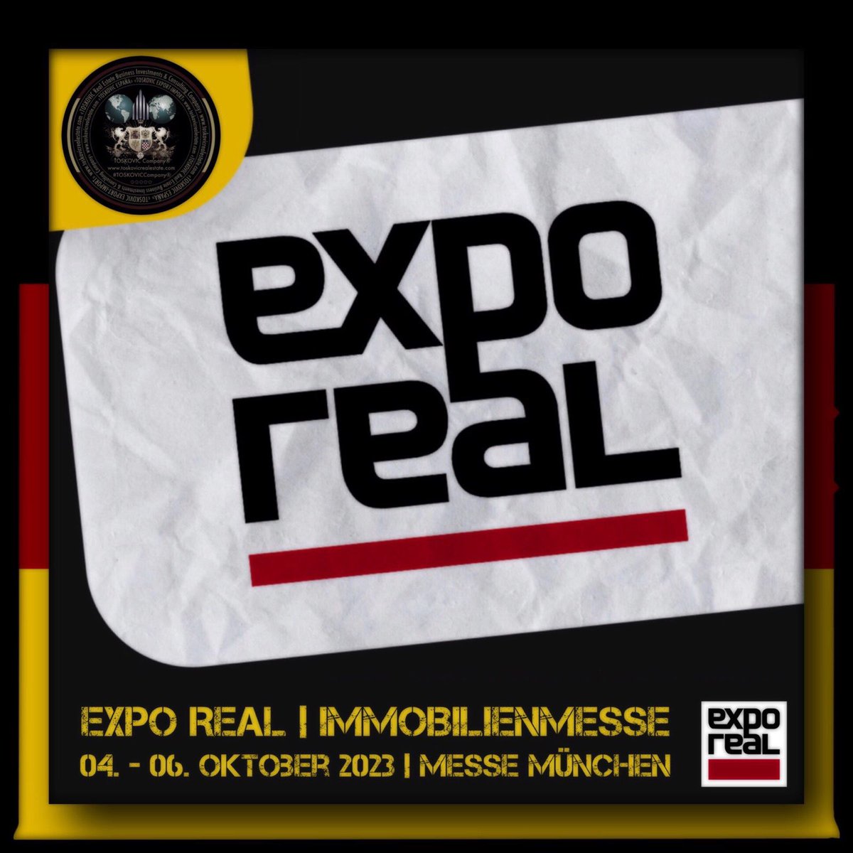 TOSKOVIC Company® (@toskoviccompany) on Twitter photo EXPO REAL 2023
October 4th - 6th, 2023
International Trade Fair for Property and Investment!
#Munich #Germany 
#EXPOREAL #EXPOREAL2023 
#TOSKOVICCompany® EXPO REAL 2023
October 4th - 6th, 2023
International Trade Fair for Property and Investment!
#Munich #Germany 
#EXPOREAL #EXPOREAL2023 
#TOSKOVICCompany®