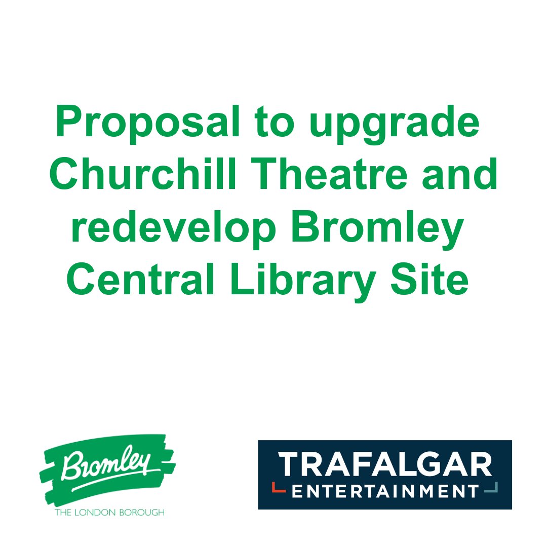 LBofBromley's tweet photo. Plans for a major upgrade of the Churchill Theatre @TrafalgarEnt and the relocation of the Bromley Central Library to a new site on the High Street are being actively explored as part of an exciting new plan to enhance Bromley town centre https://t.co/Ds2akFHow4 https://t.co/t6lFlF7f8f