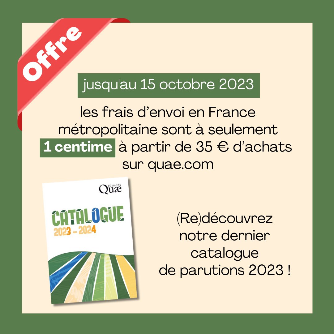 editionsquae's tweet photo. Jusqu'au 15 octobre 2023, les frais d'envoi sont réduits en France métropolitaine à seulement 1 centime à partir de 35€ d'achats sur https://t.co/1kToPJwLd1

Notre dernier catalogue des parutions 2023 est toujours disponible !

#editionsquae #editionscientifique #lecture https://t.co/NYyfQvXVAq