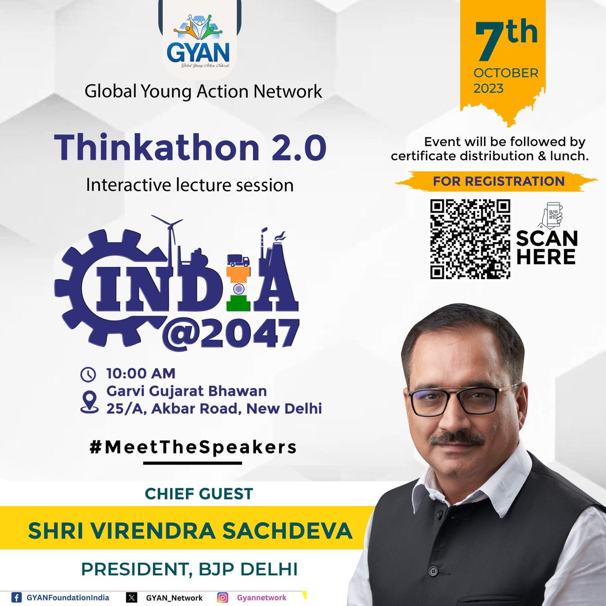 We are delighted to announce our Speaker on the Topic 'INDIA@2047', Shri Virendra Sachdeva, Delhi State President.

Will deliver his insights on India's Journey to Super Power Fueled by People's Aspirations, Economy, and Cultural Diversity. #MeetTheSpeakers

Team
GYAN
