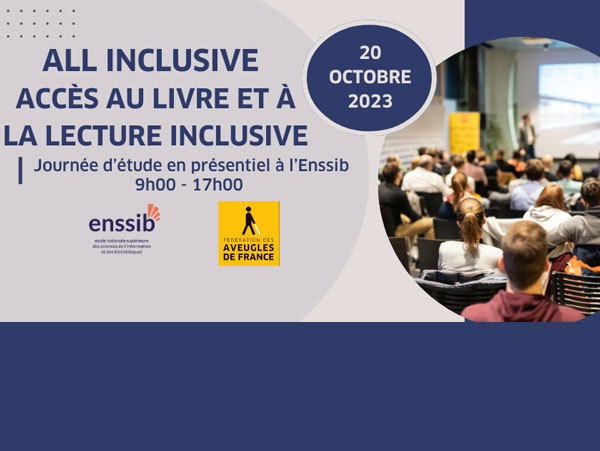 🗓 RDV @Enssib le 20/10 pour la journée "ALL inclusive : Accès au Livre et à la Lecture inclusive". 

Organisé avec <a href="/Aveugles_France/">AVEUGLES DE FRANCE</a>, cet événement proposera conférences et ateliers autour de l'#accessibilité #numérique.

👉 Programme &amp; inscription : enssib.fr/JE-acces-aux-l…