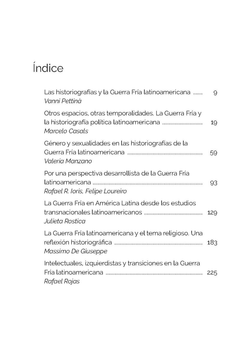 Ya está fuera! Con este libro intentamos pluralizar la discusión historiográfica sobre la Guerra Fría latinoamericana, rescatando y poniendo a dialogar las contribuciones de la historiografía latinoamericana sobre la Guerra Fría latinoamericana. Les dejo el índice.