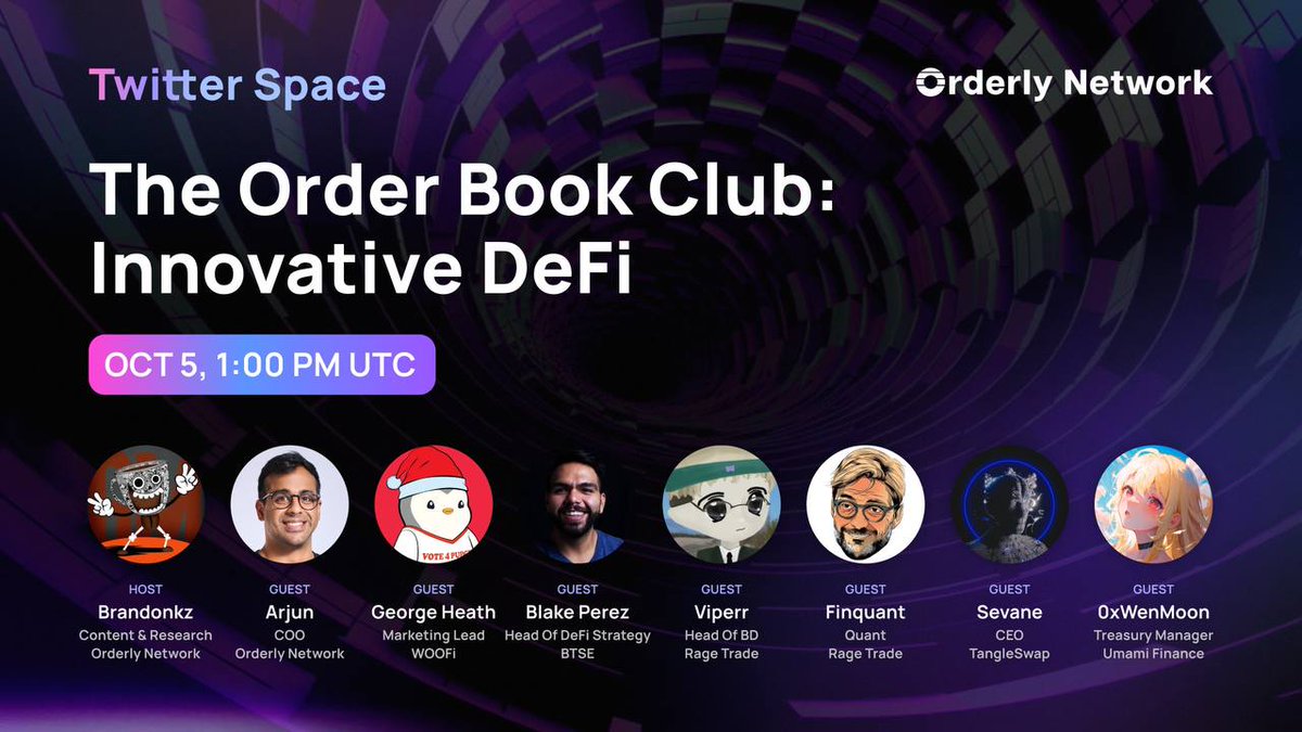 OrderlyNetwork's tweet photo. 𝕏 Space Alert! 🎙️

This Thursday we speak with @_WOOFi, @BTSE_Official, @rage_trade, @TangleSwap, and @UmamiFinance!

This should be interesting! 

Set your stop-losses for Oct 5, 1:00PM UTC! https://t.co/cSmJvTV04y