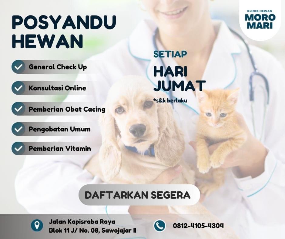 Posyandu hewan dari Klinik Hewan Moro-Mari. Info lengkap bisa langsung hubungi kontak tertera.