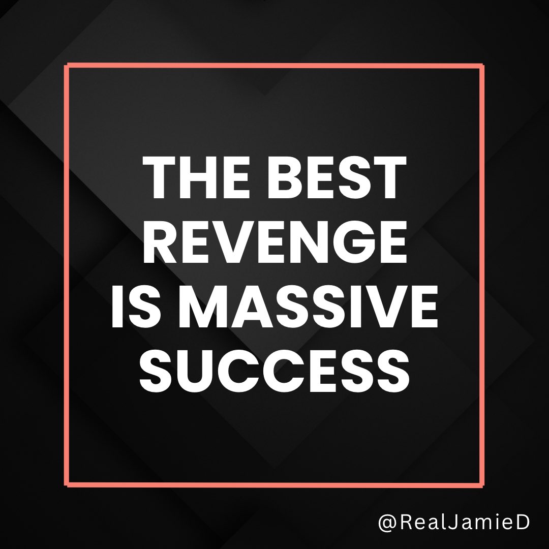 RealJamiedUK's tweet photo. “The best revenge is massive success”.

#quoteoftheday #successquotes #massiveaction #dream #makeithappen #youcan #franksinatra #motivationalquotes #inspirationalquotes #actiontaker #results #yoursuccess #mindset #freedom #life #health #wealth #relationships #business https://t.co/KIsbAY6j8C