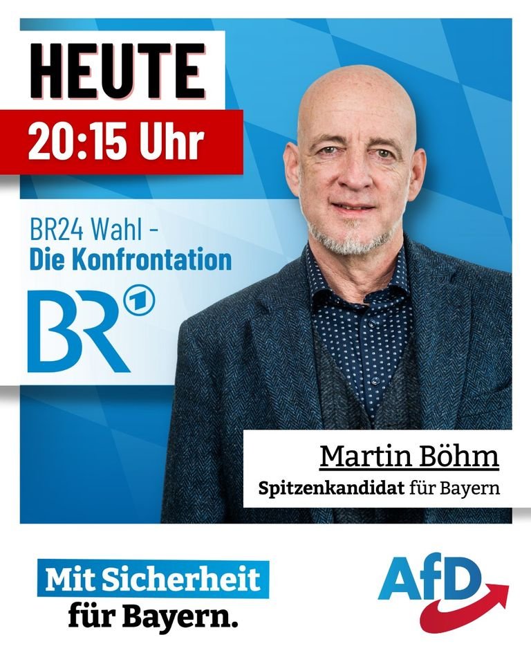 AfD_Bayern's tweet image. ❗HEUTE ABEND EINSCHALTEN

"Die Konfrontation" mit unserem Spitzenkandidaten Martin #Böhm, MdL, Hubert #Aiwanger, Florian von Brunn (SPD) und Martin Hagen (FDP).

Unbedingt einschalten!

Am 8. Oktober #AfD zur #Landtagswahl in #Bayern wählen!

#ltwbayern #Bayernwahl #ltwby23