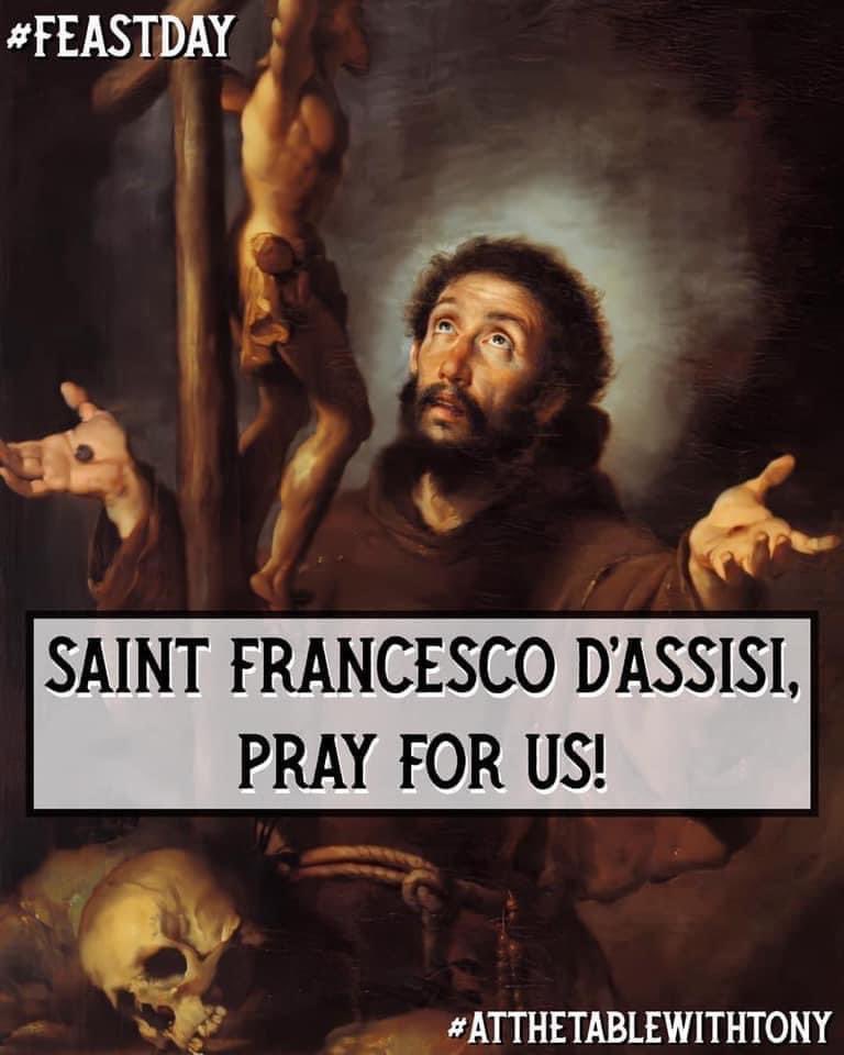 Saint Francesco d’Assisi, pray for us! He’s the #PatronSaint of Italy. He’s also the Patron of Serino (#Avellino); Cancello ed Arnone (#Caserta); Baronissi (#Salerno); Salice Salentino & Gemini (#Lecce); Mazzarino (#Caltanissetta); Basicò (#Messina). #FeastDay #AtTheTableWithTony