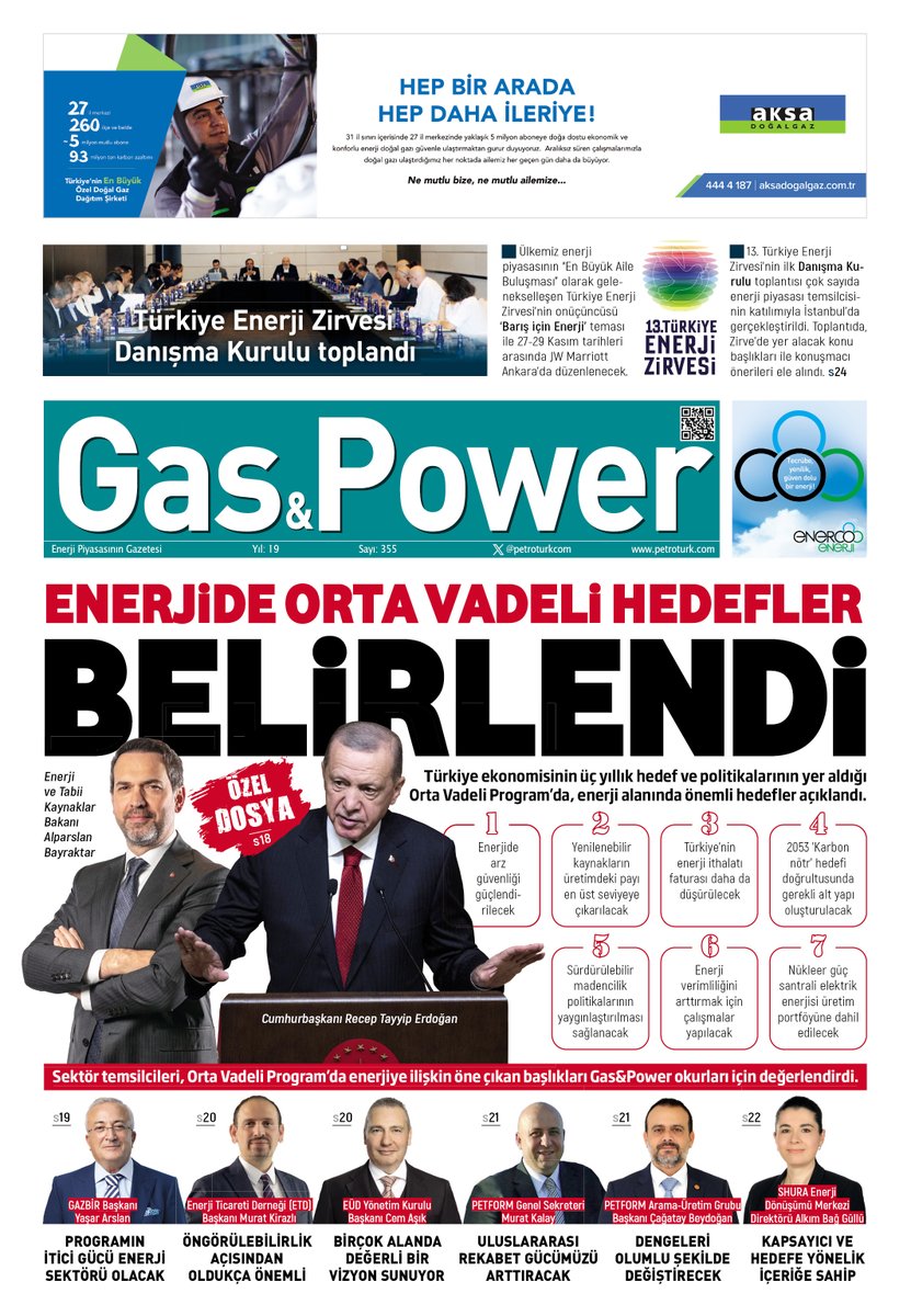 ersnglc's tweet photo. 📰ÖZEL DOSYA
Sektör temsilcileri, OVP'de enerjiye ilişkin öne çıkan başlıkları gazetemiz için değerlendirdi.

📌 13. Türkiye Enerji Zirvesi 27-29 Kasım tarihleri arasında JW Marriott Ankara’da düzenlenecek. 

📢Enerji Piyasasının Gazetesi
Gas&amp;Power 355. sayımız yayında! #energy https://t.co/ttjQPTyLC6