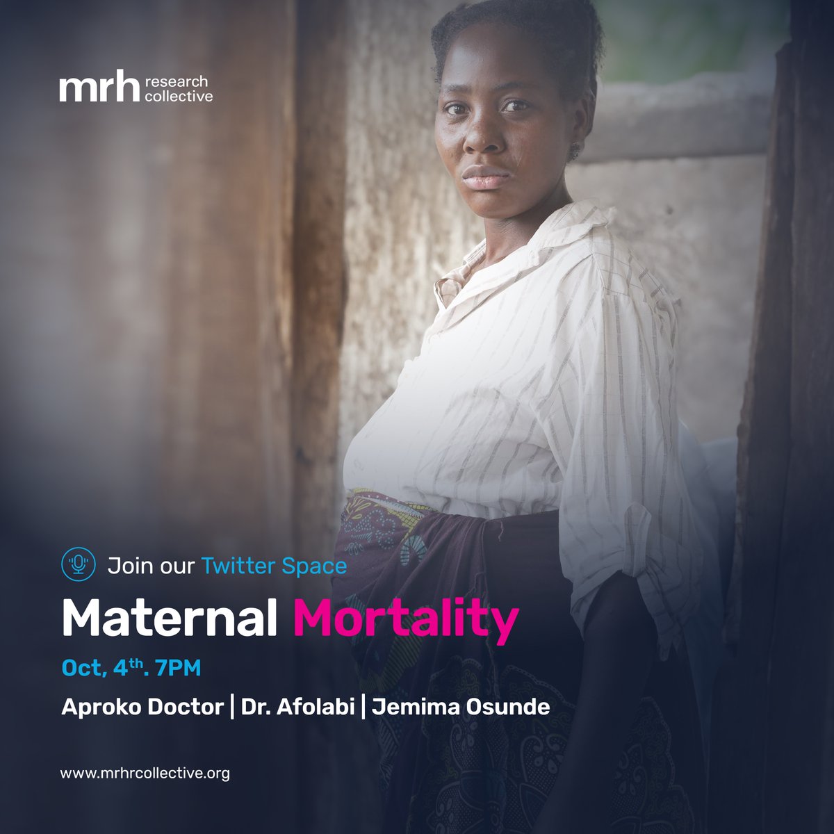 Join @aproko_doctor @Coolgynae @JemimaOsunde on twitter space as they discuss the impact of maternal mortality in Nigeria. #KeepHerAlive #MRHR