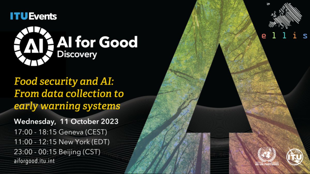 ELLIS Unit Jena (@ellis_unit_jena) on Twitter photo Join us for the 2nd online talk of our 2nd <a href="/AIforGood/">AI for Good 🇺🇳 #AIforGood</a> Lecture series "#Al for Earth and #Sustainability Science" about food security & AI ✨️
🗓October 11th at 5 p.m #oneweekleft
Register now: t.ly/f4zkX
Speaker: Giulia Martini
Moderator: Joachim Denzler (@CvJena) Join us for the 2nd online talk of our 2nd <a href="/AIforGood/">AI for Good 🇺🇳 #AIforGood</a> Lecture series "#Al for Earth and #Sustainability Science" about food security & AI ✨️
🗓October 11th at 5 p.m #oneweekleft
Register now: t.ly/f4zkX
Speaker: Giulia Martini
Moderator: Joachim Denzler (@CvJena)