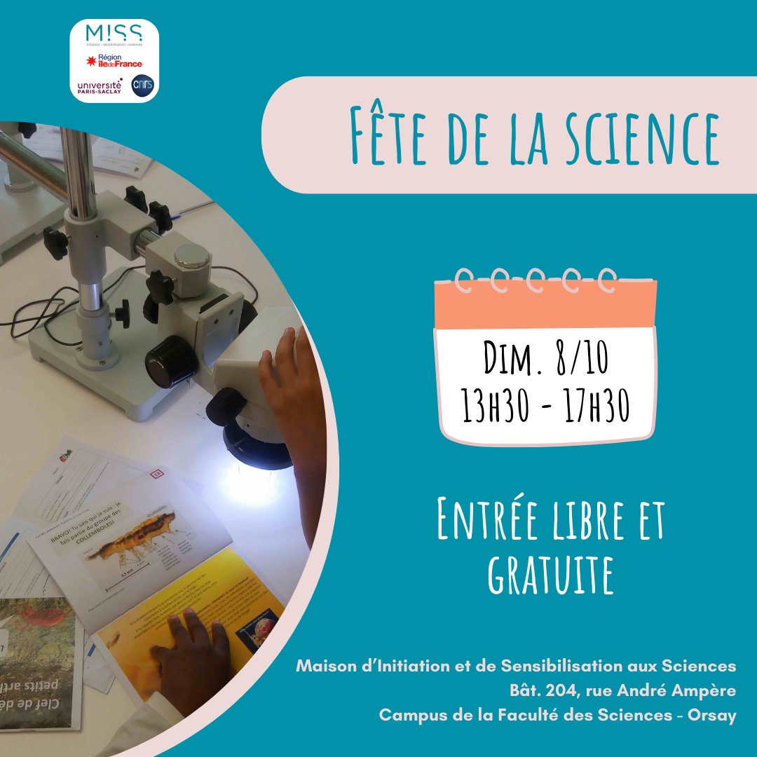 MISS_sciences's tweet photo. N'oubliez pas, Dimanche 8 octobre à partir de 13h30 Fête de la Science grand public #FDS2023 à la
@MISS_sciences et en compagnie du #CFIC,  au Bât 204 ⬇️
On sera là : Baptiste, Benoit, Emma, Jeanne, Léa, Malaurie, Romain, Valérie, Vincent avec Elisabeth à l'accueil. https://t.co/cFToy7wlhp