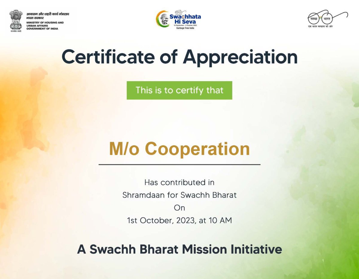 MinOfCooperatn's tweet photo. The Ministry of Cooperation is delighted to receive an Appreciation Certificate for our dedicated #Shramdaan towards Swachh Bharat Mission Initiative on October 1st. https://t.co/yI0MhHhzzV