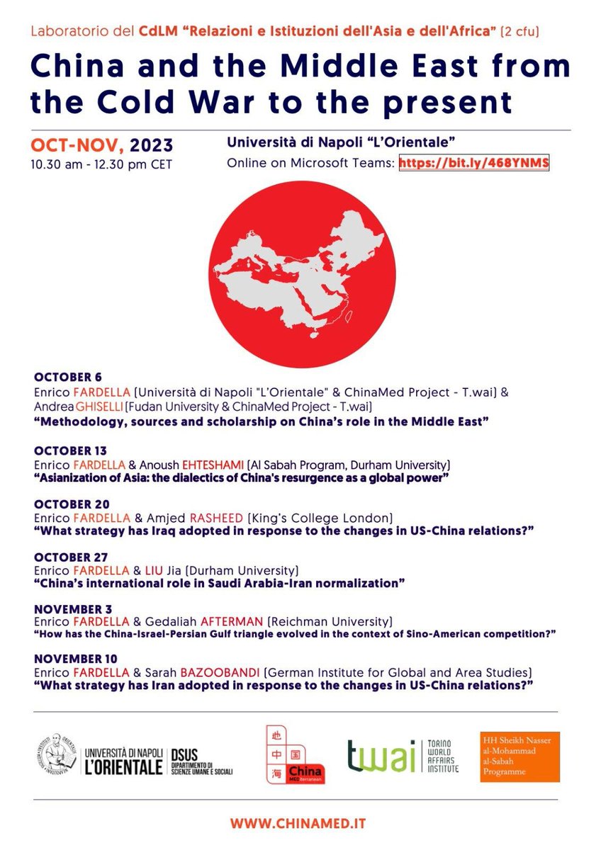 A new series of “China and the Middle East from the Cold War to the present”, held by the University of Naples “L’Orientale”, in partnership with T.wai’s #ChinaMed Project and the al-Sabah Programme at @Durham_SGIA, will take place (Oct. 6- Nov. 10)