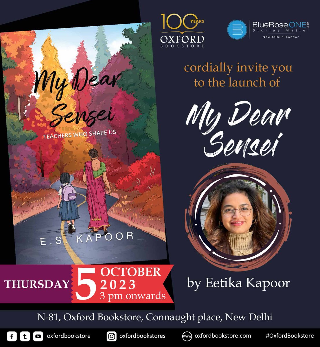 Oxford Bookstore and <a href="/BRPublishers/">BlueRose Publishers</a> cordially invite you to the launch of "My Dear Sensei" by Eetika Kapoor on Thursday, 5th October 2023, 3 pm onwards at Oxford Bookstore Connaught Place. 
#BookLaunch #NewRelease #OxfordBookstore