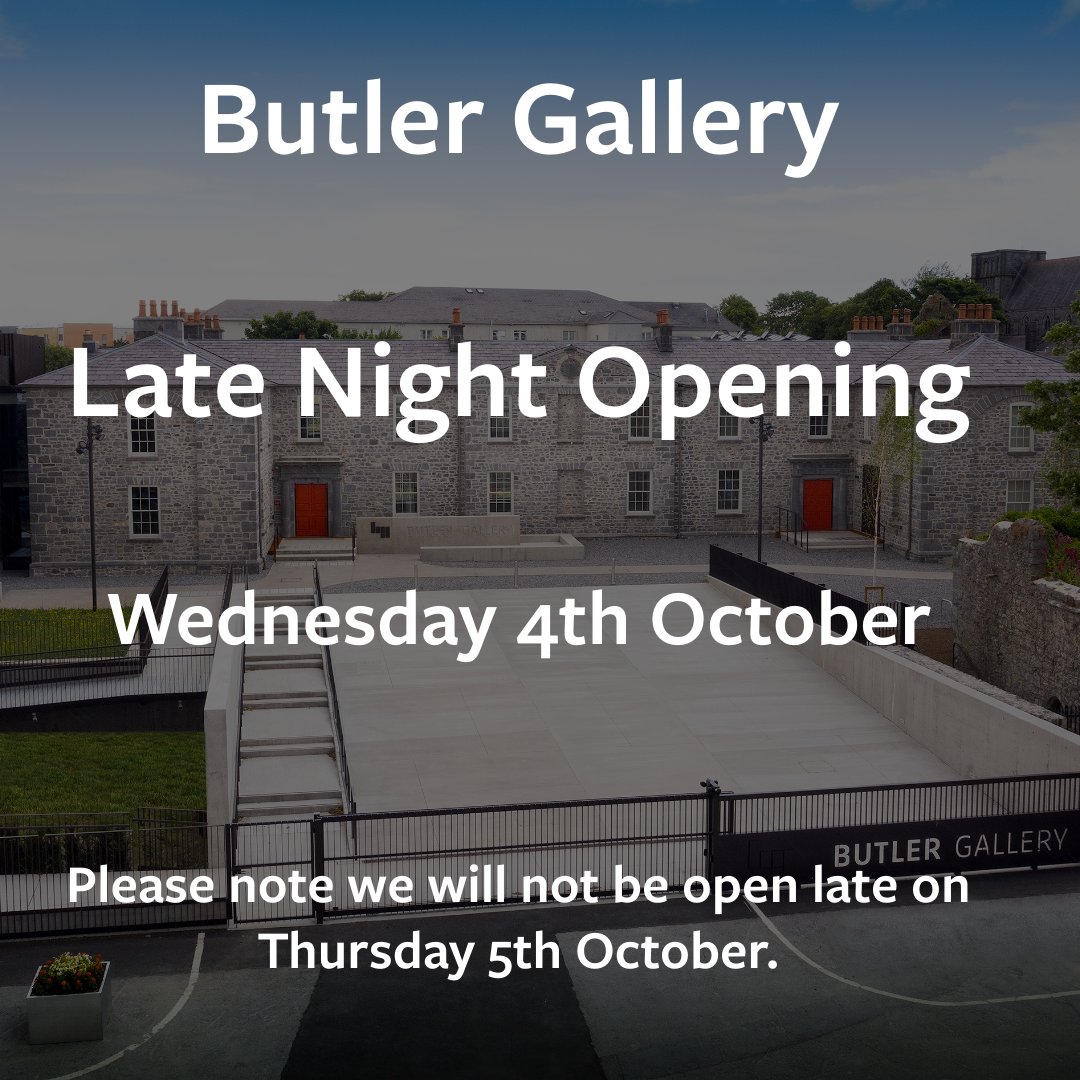 Butler Gallery will be open late tonight, Wednesday 4th October until 8pm! Please note we will not be open late tomorrow, Thursday 5th October. #butlergallery #visitkilkenny #irelandsancienteast #discoverireland #discoverkilkenny #medievalkilkenny #kilkennycity #artgallery