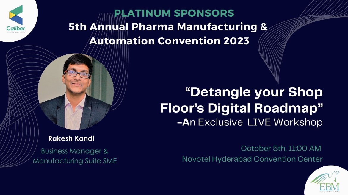 We are pleased to introduce Rakesh as the distinguished speaker at the '5th Annual Pharma Manufacturing Automation Convention 2023'. Join us for An Exclusive Workshop with him on 'Detangle Your Shopfloor's Digital Roadmap'

#pharmamanufacturing #manufacturing #automation #Caliber