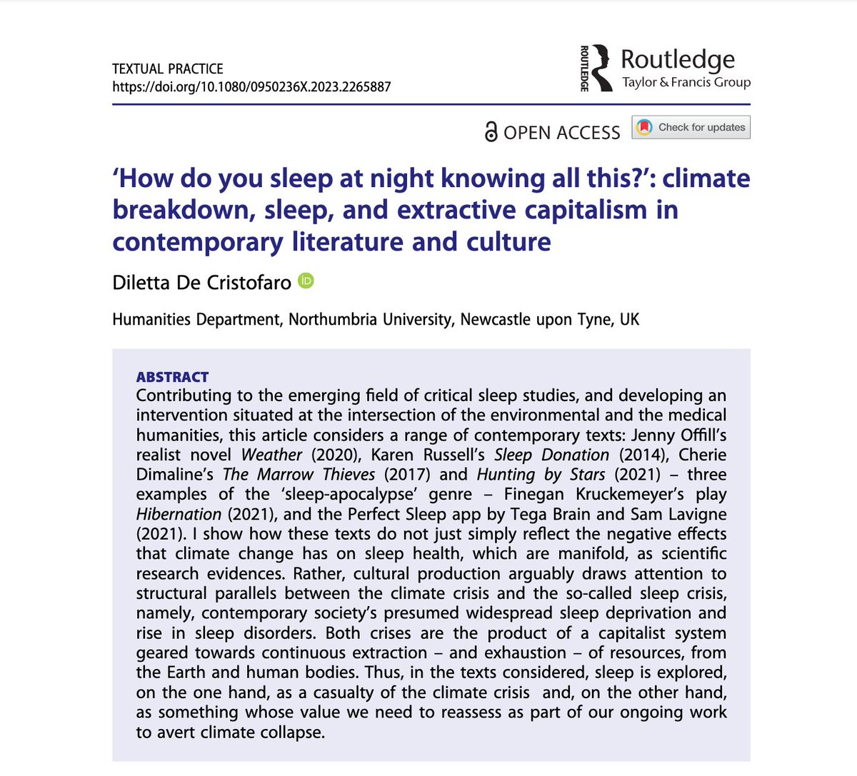 My new article on the intersections of the #ClimateEmergency and the #sleep crisis in contemporary literature and culture is out now in Textual Practice! 
🔓Open access - read it here: doi.org/10.1080/095023… 
Thanks to <a href="/wellcometrust/">Wellcome</a> &amp; <a href="/MSCActions/">Marie Skłodowska-Curie Actions</a> for funding this research.