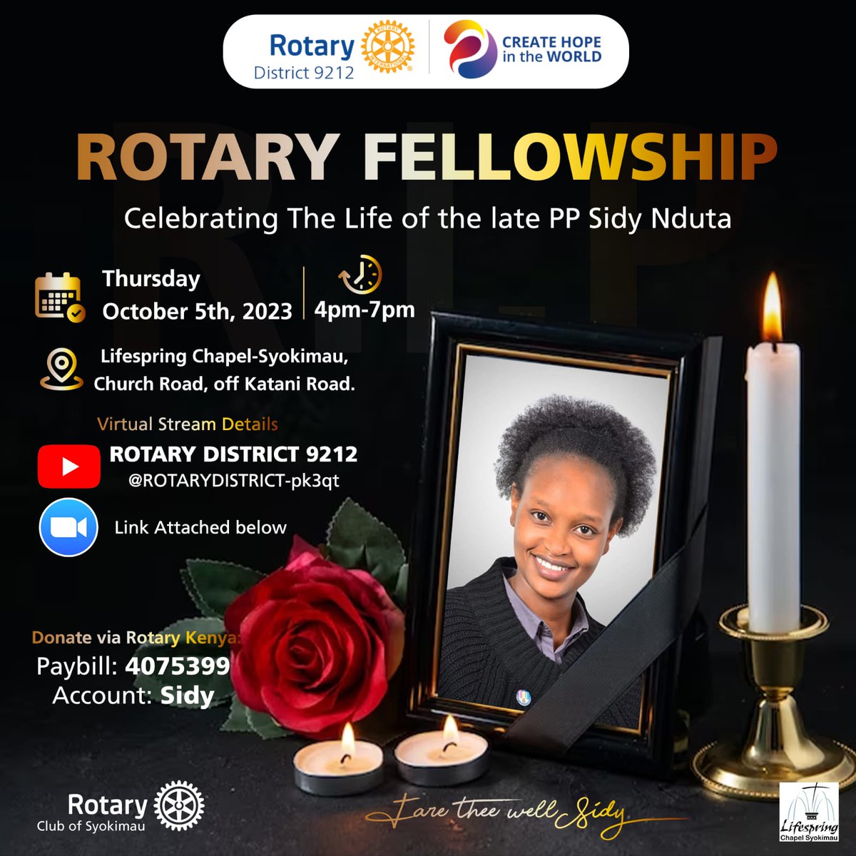 RotarySyokimau's tweet photo. Join us this Thursday, 5th Oct at 4-7pm Lifespring Chapel Syokimau to celebrate the life of the late PP Sidy Nduta. https://t.co/QFKifHl3pJ
