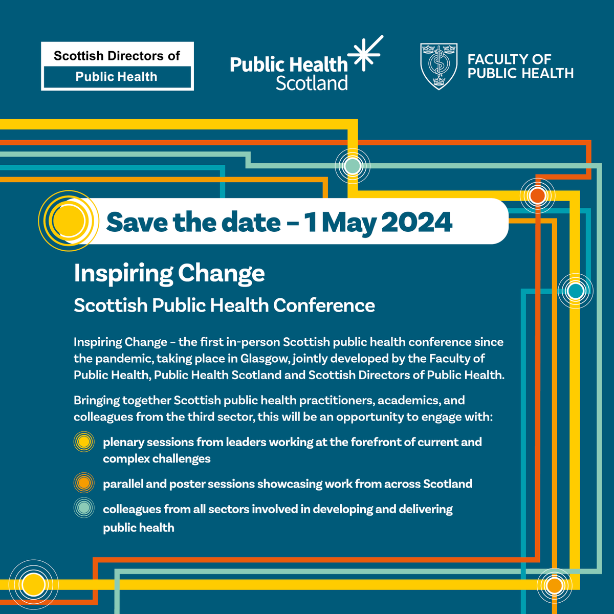 FPH's tweet photo. Save the date!
🗓️ 1 May 2024
📍 Glasgow

This May, @fphscot, @P_H_S_Official &amp; Scottish Directors of Public Health Group are hosting a major conference to bring together the public health community in Scotland.

Conference website, abstract submission &amp; more details to follow! https://t.co/7dleDnnCno
