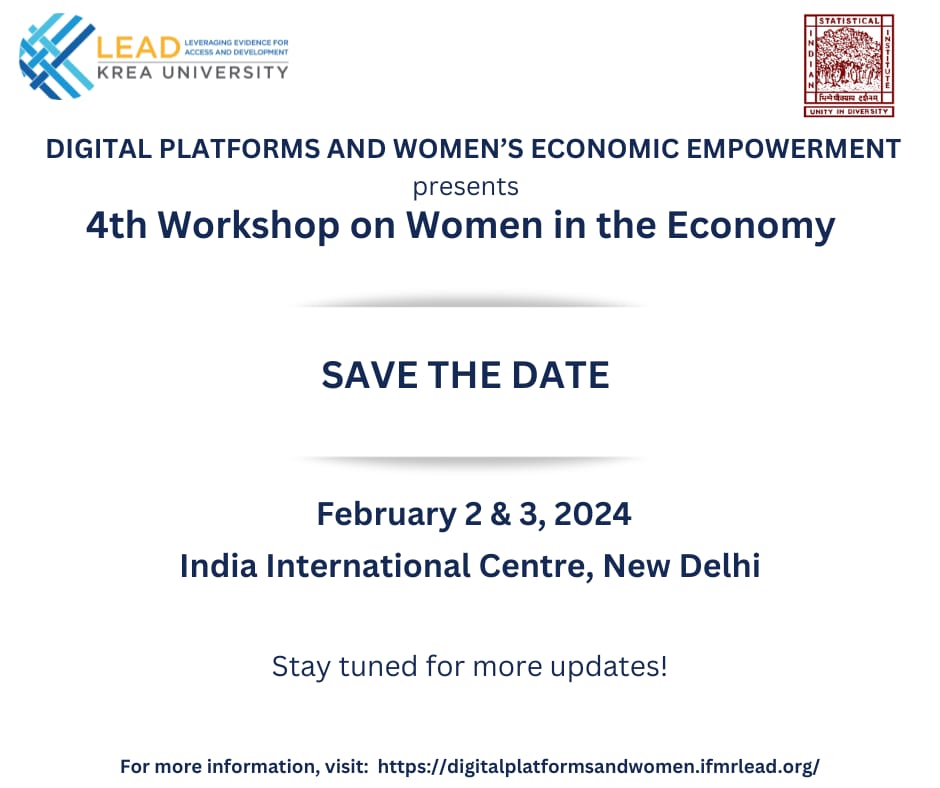 📢📢#SavetheDate for DP-WEE 4th Workshop on Women in the Economy on February 2nd and 3rd, 2024, at @IIC_Delhi
 #DigitalPlatform #WomensEconomicEmpowerment #DPWEE supported by @BMGFIndia,housed @LEADatKrea & @CECFEE
#FLFP #SDG5  #Genderequity #Womenineconomy #Genderequality