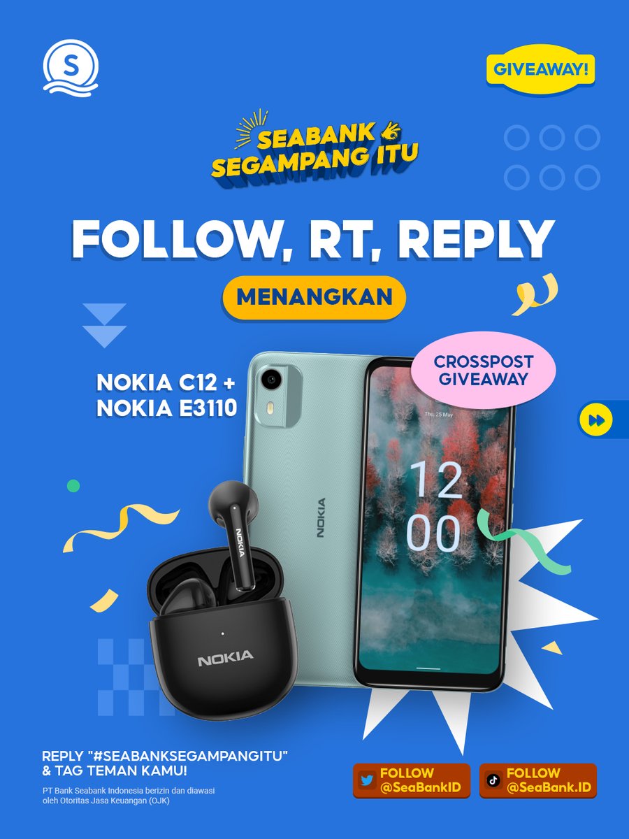 SeaBankID's tweet photo. 👌FOLLOW, RT, REPLY &amp; MENANGKAN BUNDLE NOKIA👌
GIVEAWAY #SeaBankSegampangItu!!

HADIAH BARU NIH! Yuk cek S&amp;K berikut:
1. FOLLOW Twitter @SeaBankID &amp; TikTok @SeaBank.ID
2. RT &amp; REPLY "#SeaBankSegampangItu"
3. TAG TEMAN KAMU!

Kesempatan terbatas, yuk ikuti kuisnya sekarang!✨ https://t.co/cD3oMGoba0