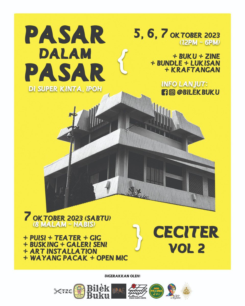 zoulyazix's tweet photo. Jom hidupkan semula Super Kinta! 

Mulai esok komuniti Pasar Besar Ipoh (tingkat 2) bikin #PasarDalamPasar. Satu lorong di sini akan diabadikan untuk pasar buku, zine, kraf dan bundle. 

Kemuncaknya Sabtu malam, acara #CECITER; have fun dengan puisi, monolog &amp; akustik.

SEBARKAN. https://t.co/Sf0YrnWUEL