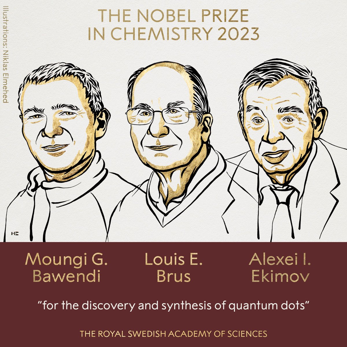 BREAKING NEWS
The Royal Swedish Academy of Sciences has decided to award the 2023 #NobelPrize in Chemistry to Moungi G. Bawendi, Louis E. Brus and Alexei I. Ekimov “for the discovery and synthesis of quantum dots.”