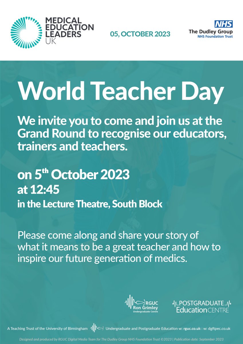 DgftEducation's tweet photo. Tomorrow is World Teachers' Day. Our educators, trainers and teachers are needed, essential and indispensable.

We invite you to join us to recognise our medical teachers at @DudleyGroupNHS. 

Date: 5th October, 12:45pm
Venue: Lecture Theatre, South Block, RHH

#ValuingMedEd 👇 https://t.co/hqpUYBkuJi