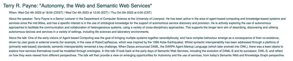 cost_dkg's tweet image. Join us today for the DKG talk by Terry R. Payne (@TerryRPayne) at 18.00 CEST on "Autonomy, the Web and Semantic Web Services" at our YouTube channel's live stream: youtube.com/@costdkg4356/s…
#SemanticWeb #KnowledgeGraphs #WebServices