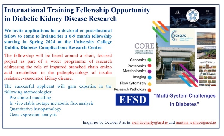 International Training Fellowship Opportunity in Diabetic Kidney Disease Research with Dr. Neil Docherty and Dr. Martina Wallace <a href="/martina5wallace/">Martina Wallace</a>

See more: ucd.ie/medicine/resea…

<a href="/UCD_Conway/">UCD Conway Institute</a> 
<a href="/UCDMedicine/">UCD Medicine</a>