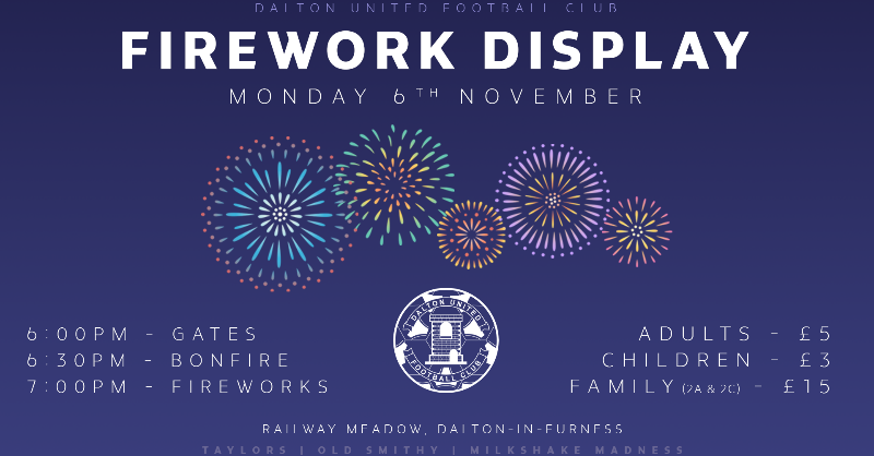daltonunitedfc's tweet photo. 𝗗𝗔𝗟𝗧𝗢𝗡 𝗨𝗡𝗜𝗧𝗘𝗗 𝗙𝗜𝗥𝗘𝗪𝗢𝗥𝗞 𝗗𝗜𝗦𝗣𝗟𝗔𝗬 🎇

📅 Monday, 6th November 2023
⏰ Gates - 6:00pm
🎟️ Adults £5, Children £3, Family Ticket £15

𝘊𝘢𝘴𝘩 𝘰𝘯𝘭𝘺 𝘢𝘥𝘮𝘪𝘴𝘴𝘪𝘰𝘯.