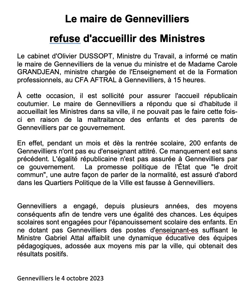 Je refuse d'accueillir des ministres à Gennevilliers, car ce gouvernement et @GabrielAttal maltraitent les enfants et les parents de ma ville.