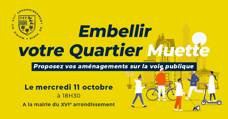 ✅🗣️[#Réunionpublique] La première réunion publique d'Embellir votre quartier Muette aura lieu le mercredi 11 octobre à 18h30 à la Mairie du XVIe.
#EmbellirVotreQuartier