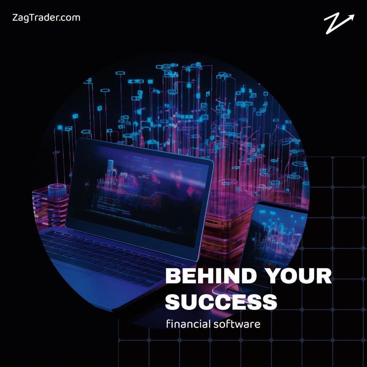 Dive into the power behind your financial achievements! 📈 With #ZagTrader, experience the difference of top-notch financial software. Let's co-write your success story! 🌟 #BehindYourSuccess #FinancialSoftware