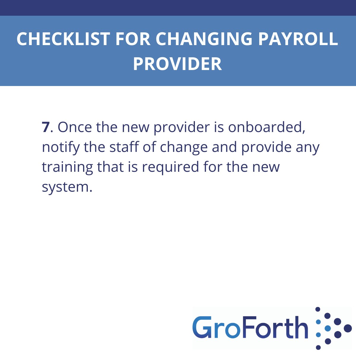 GroForth's tweet image. Last month, we shared 5 reasons why you should consider outsourcing your Payroll, but what if you have done that but don't feel it's working and need to switch? 

Use this checklist to guide you in the process. 

#payrollservices #irishbusiness