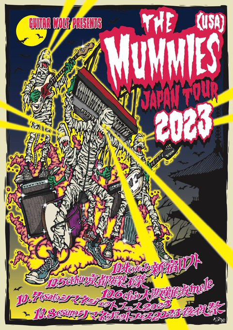 osamakyoudai's tweet photo. 【⚡️明後日の大阪でのマミーズ来日公演は完売⚡️】
10/6(金) 18:30〜 SOLD OUT
~ロード・トゥ・ #シマネジェットフェス 大阪編~
#TheMummies JAPAN TOUR 2023
#ザ・マミーズ(USA)
#キングブラザーズ
#ザ・ニートビーツ
#TheGoDevils
#キンゴンズ
#ワッツーシゾンビ
#TheBlackDolphins
#イグワナズ https://t.co/ID146TSqJ0