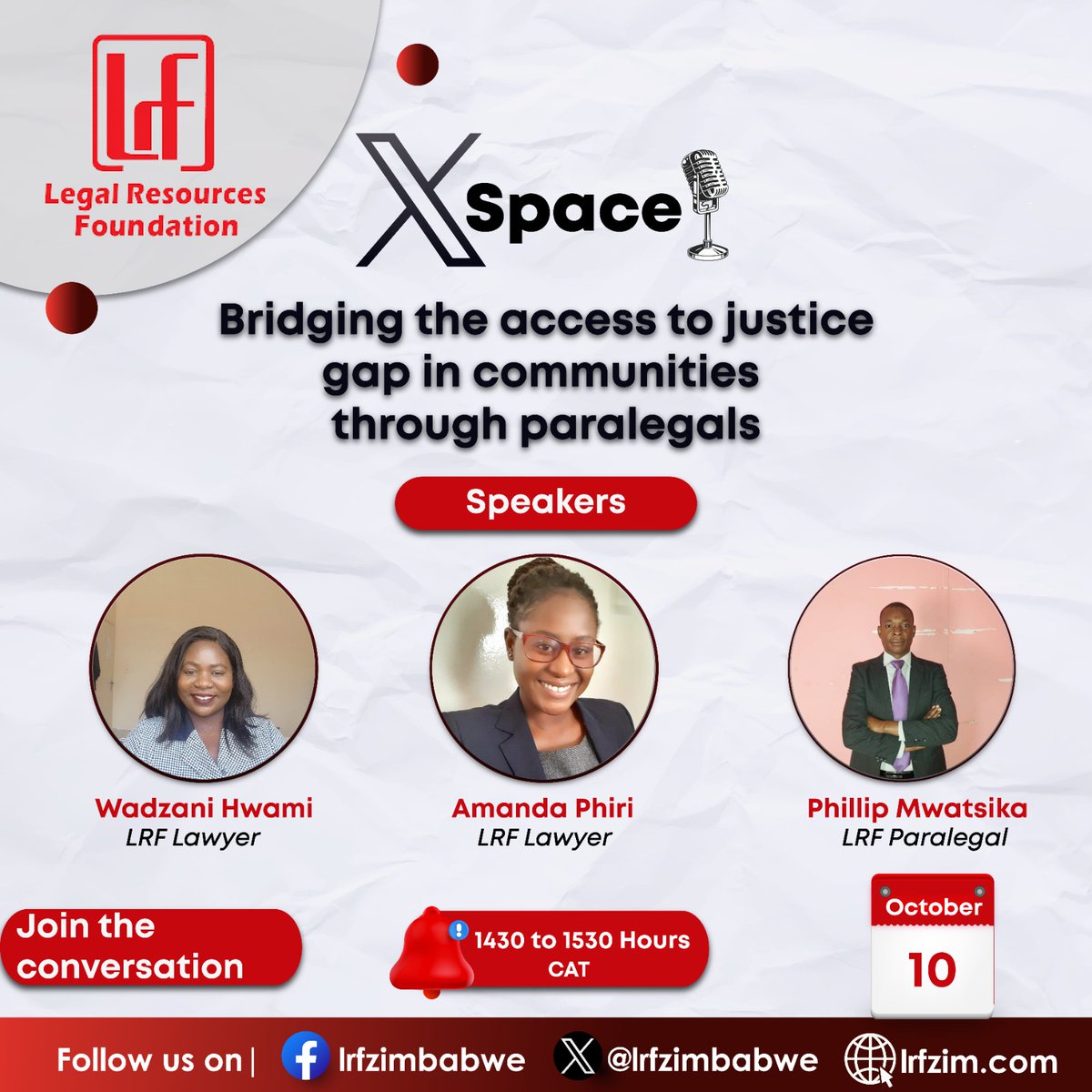 LRFZimbabwe's tweet photo. The LRF will hold an X Space with the topic: Bridging the access to justice gap in communities through paralegals on October 10, 2023 at 1430 hours CAT. Mark your calendars and join the conversation. #ImprovingAccessToJustice https://t.co/rwVPdMtsGD