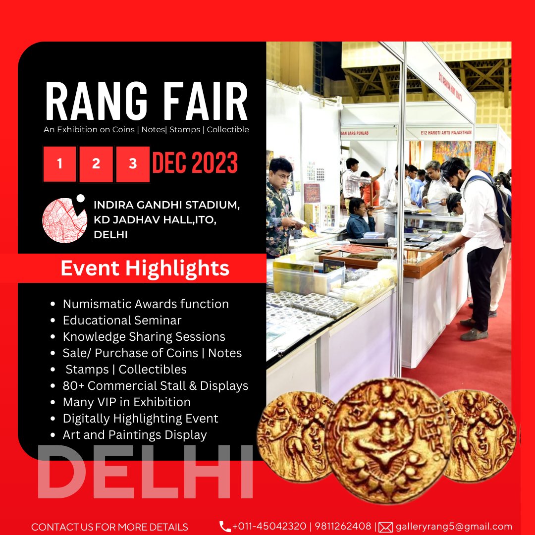 RangFair's tweet photo. Join us for the 14th Edition of Rang Fair, and immerse yourself in the world of numismatics!

.

#coins #Coinstore #coinsforsale #coinscollector #coinscollection #coinsoftheworld #altcoins #numismatic #numismatik #numismatist #numismatics #numismatica #numismatique https://t.co/v5FwRRSGEz